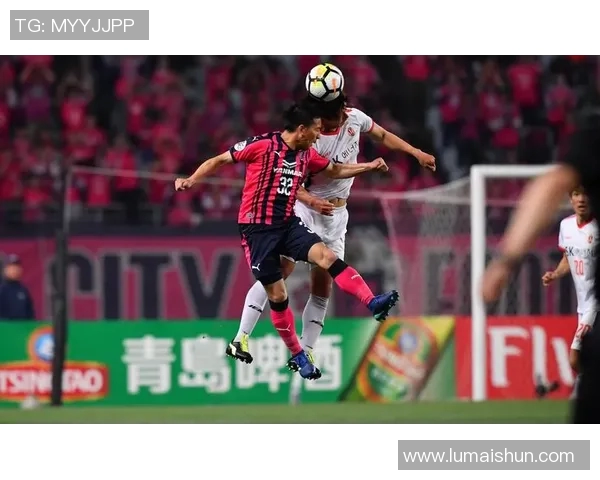 鲁能迎战大阪樱花亚冠激战前瞻球队状态与战术分析 鲁能迎战大阪樱花亚冠激战前瞻球队状态与战术分析