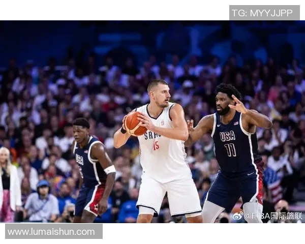 捷克与塞尔维亚篮球历史交锋记录分析及战绩回顾